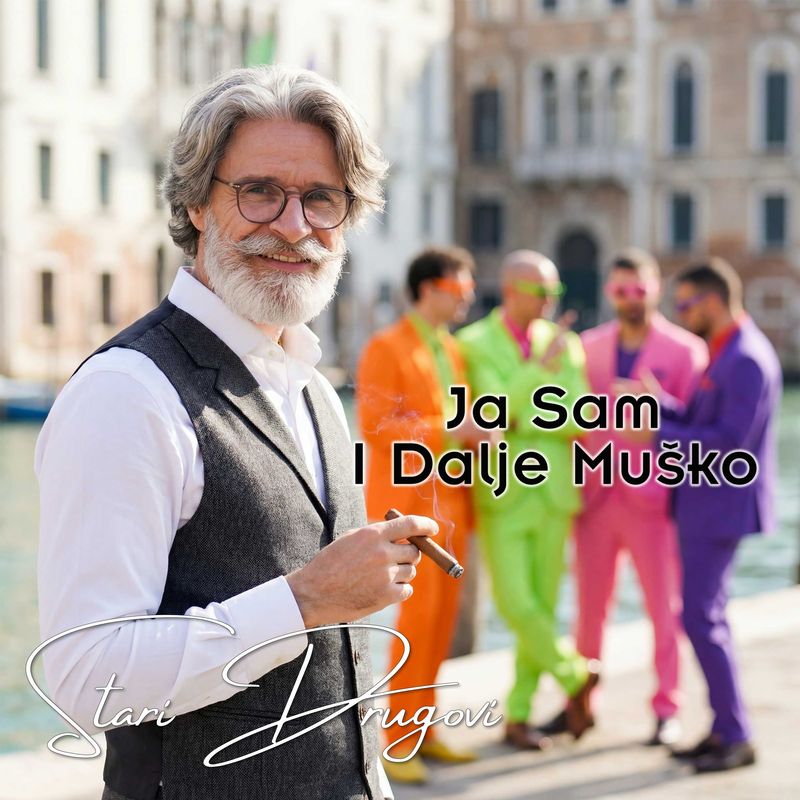 Ja Sam I Dalje Muško